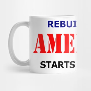 Rebuilding America Mug